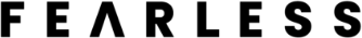 The image displays the word FEARLESS in bold, black uppercase letters on a white background. The A is stylized as an upside-down V.